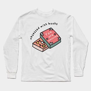 obsessed with books Long Sleeve T-Shirt